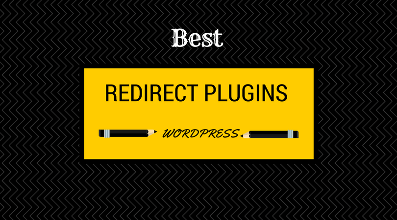 Best WordPress Redirect Plugins To Improve SEO Ranking